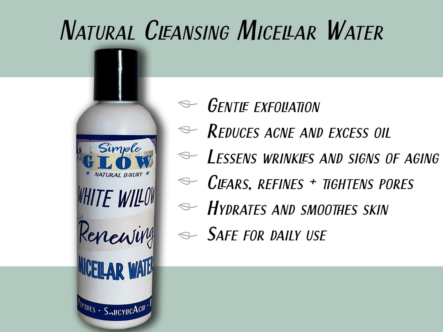 Willow Micellar Water- AHA Salicylic Face Cleanser w/B3, White Tea- Brighten, Exfoliate, Anti-Acne, Aging | Natural Organic Clean Skincare